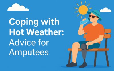 Staying Comfortable in Hot Weather: Tips for Amputees